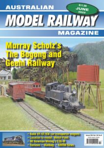 Australian Model Railway Magazine – June 2022