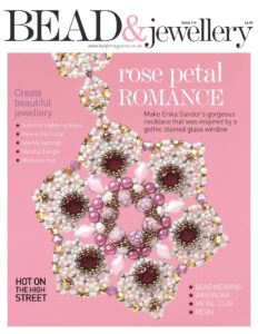 Bead & Jewellery – Issue 115 – May 2022