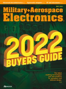 Military + Aerospace Electronics – May 2022
