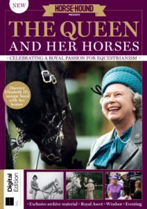 The Queen & Her Horses – 3rd Edition, 2022
