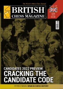 British Chess Magazine – June 2022