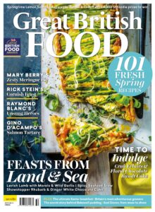 Great British Food – Issue 118 – Spring 2022