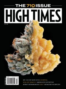 High Times – July 2022
