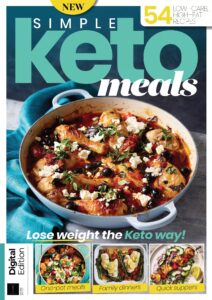Inspired For Life – Simple Keto Meals, 2nd Edition 2022