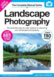 Landscape Photography The Complete Manual – 14th Edition, 2022
