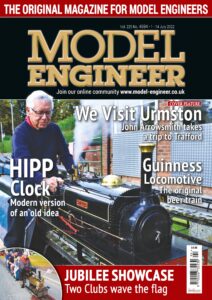 Model Engineer – Issue 4694 – 1 July 2022