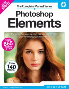 The Complete Photoshop Elements Manual – 10th Edition, June…