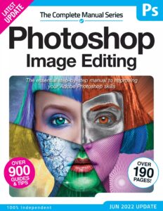 The Complete Photoshop Image Editing Manual – 14th Edition …