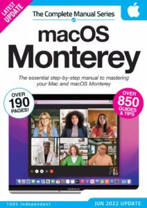 The Complete macOS Monterey Manual – 4th Edition 2022