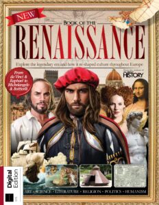 All About History Book of the Renaissance – 8th Edition, 2022