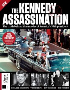 All About History The Kennedy Assassination – 4th Edition, …