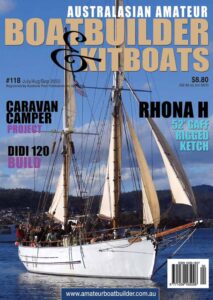 Australian Amateur Boat Builder – Issue 118 – July-Septembe…