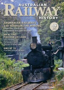 Australian Railway History – July 2022