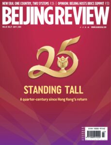Beijing Review – July 07, 2022