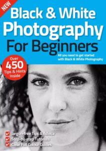 Black & White Photography For Beginners – 11th Edition 2022
