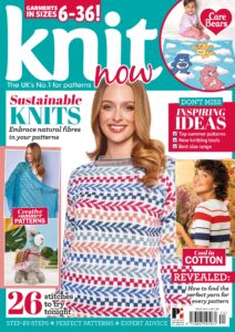 Knit Now – Issue 144 – July 2022