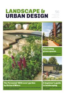 Landscape & Urban Design – Issue 56 – July-August 2022