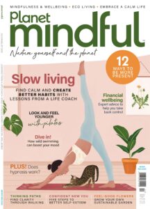 Planet Mindful – July-August 2022