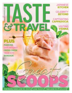 Taste & Travel International – Summer 2022