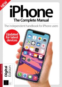 iPhone The Complete Manual – 25th Edition, 2022