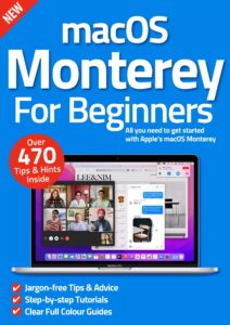 macOS Monterey For Beginners – 4th Edition, 2022