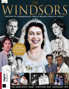 All About History Book of the Windsors – 8th Edition, 2022