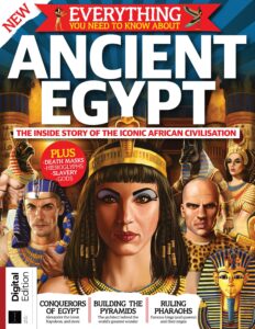 Everything You Need To Know About Ancient Egypt – Fourth Ed…