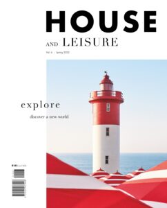 House and Leisure – Spring 2022