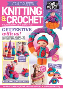 Let’s Get Crafting Knitting & Crochet – Issue 144 – August …