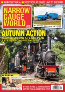 Narrow Gauge World – Issue 169 – September 2022