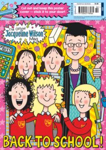 Official Jacqueline Wilson Magazine – Issue 202 – August 2022