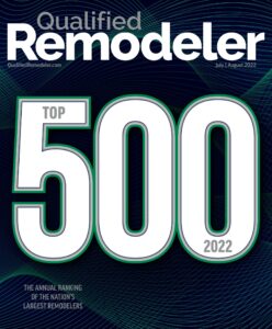 Qualified Remodeler – July-August 2022