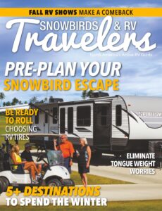 Snowbirds & RV Travelers – September 2022