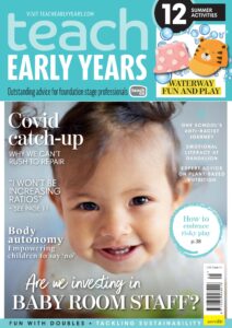 Teach Early Years – Volume 12 No 2 – 19 August 2022