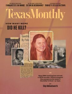Texas Monthly – August 2022