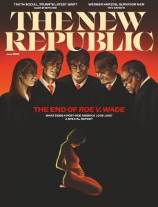The New Republic – June 2022