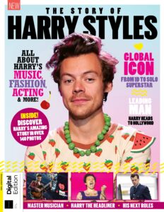 The Story of Harry Styles – Third Edition, 2022