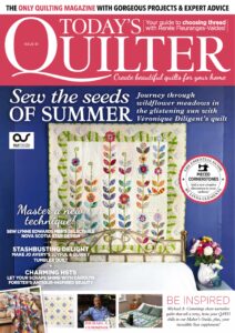 Today’s Quilter – 01 August 2022