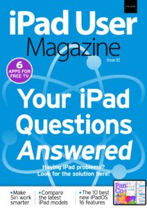 iPad User Magazine – Issue 82, 2022