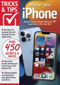 iPhone, Tricks And Tips – 11th Edition 2022