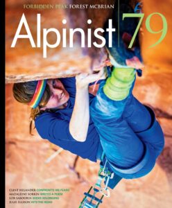 Alpinist – Issue 79 – Autumn 2022