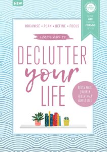 Declutter Your Life – Sixth Edition, 2022