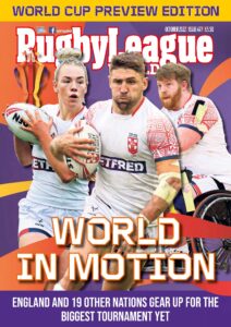 Rugby League World – Issue 477 – October 2022