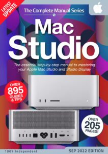 The Complete Mac Studio Manual – 2nd Edition, 2022