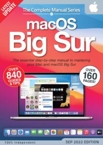 The Complete macOS Big Sur Manual – 8th Edition, 2022