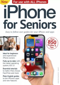 iPhone For Seniors – First Edition, 2022