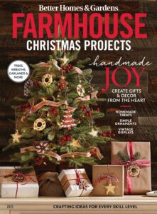 Better Homes & Gardens Farmhouse Christmas Projects – 2022