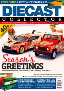 Diecast Collector – Issue 302 – December 2022