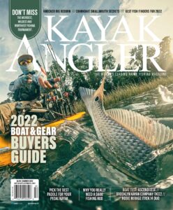 Kayak Angler – Summer 2022
