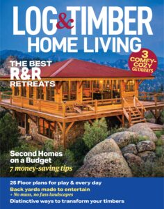 Log & Timber Home Living – October-November 2022